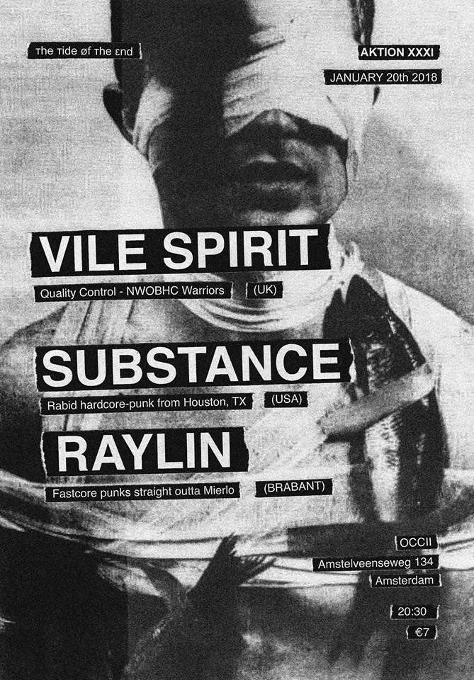 AKTION XXXI w/ VILE SPIRIT (UK) + SUBSTANCE (US) + RAYLIN