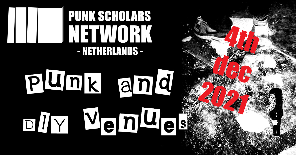Mini Conference and Teaser: Punk and (DIY) Venues