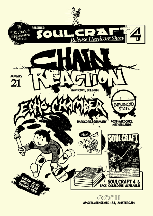 CHAIN REACTION (BE) + ECHO CHAMBER (DE) + PARANOID STATE