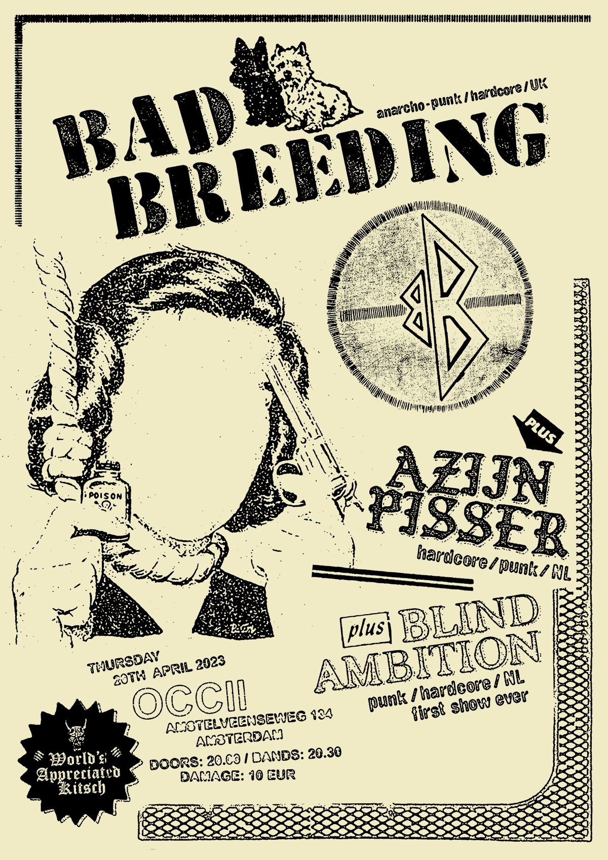BAD BREEDING (UK) + AZIJNPISSER + BLIND AMBITION