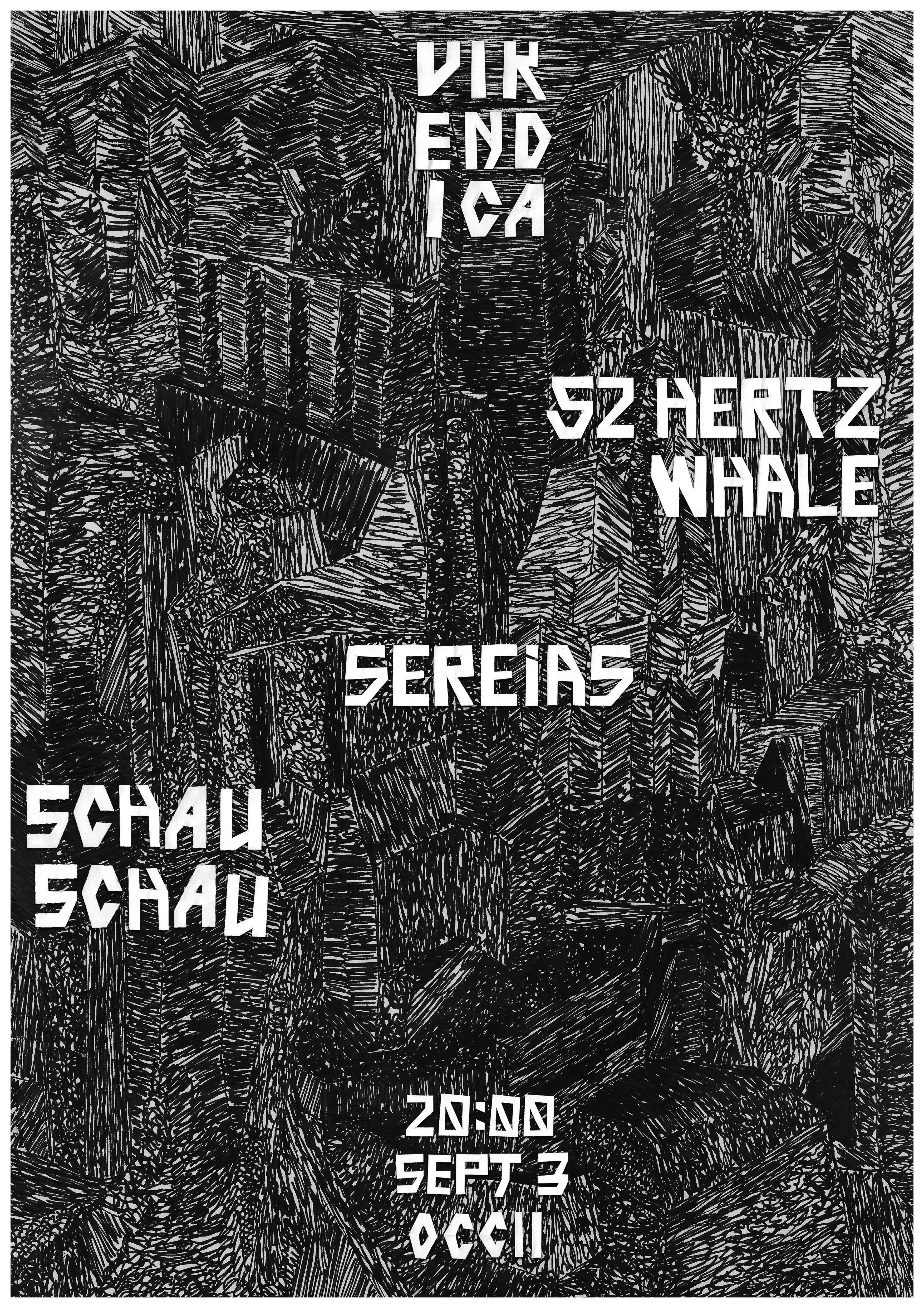 SEREIAS (PT) + 52 HERTZ WHALE (SK) + SCHAU SCHAU