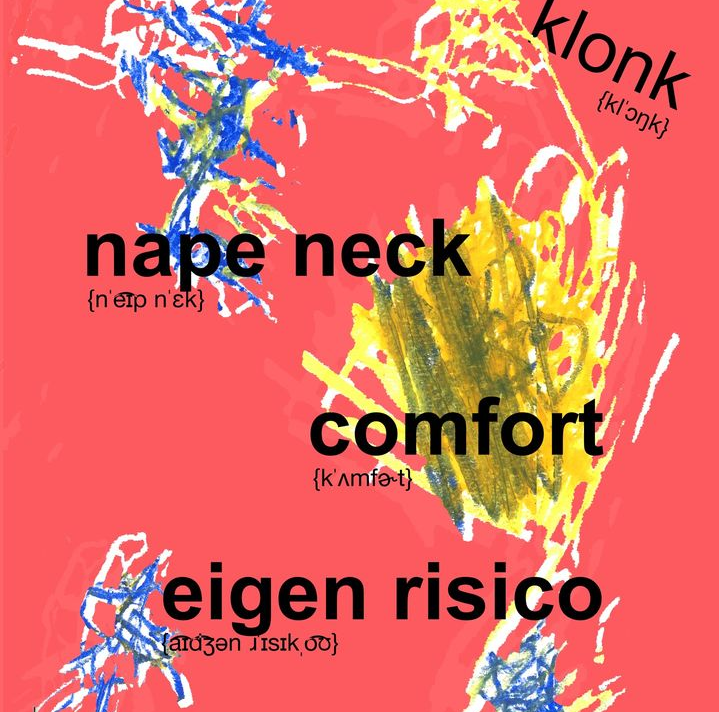 NAPE NECK (UK) + COMFORT (UK) + EIGEN RISICO + DJ STEVE