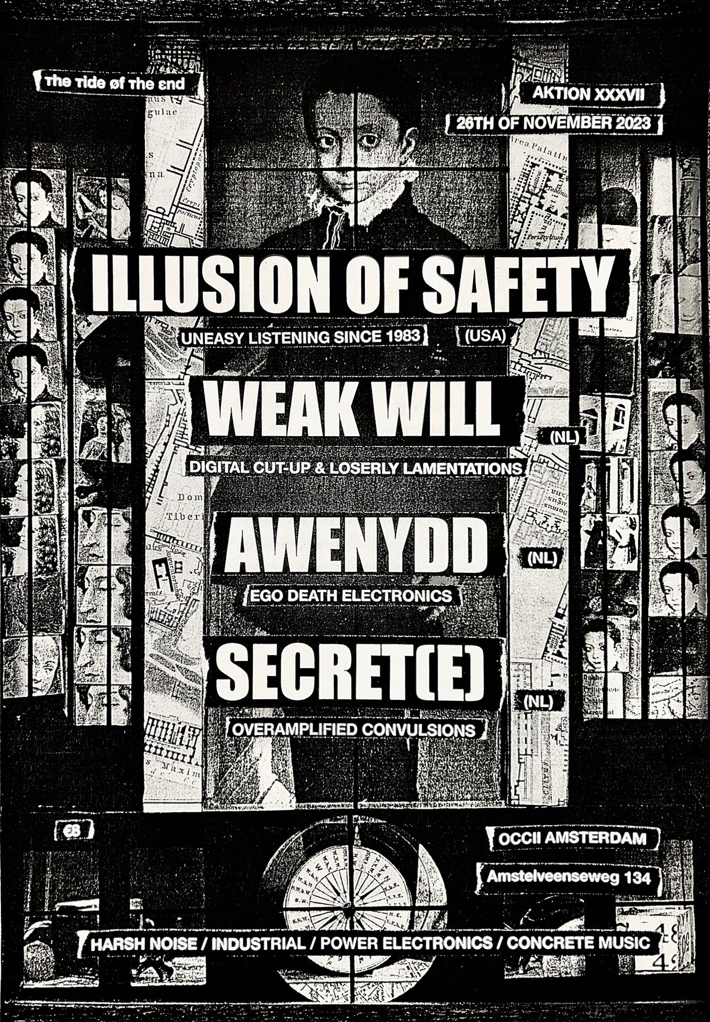 [ттøтε] Aktion XXXVII w/ ILLUSION OF SAFETY (US) + WEAK WILL + AWENYDD + SECRET(E)