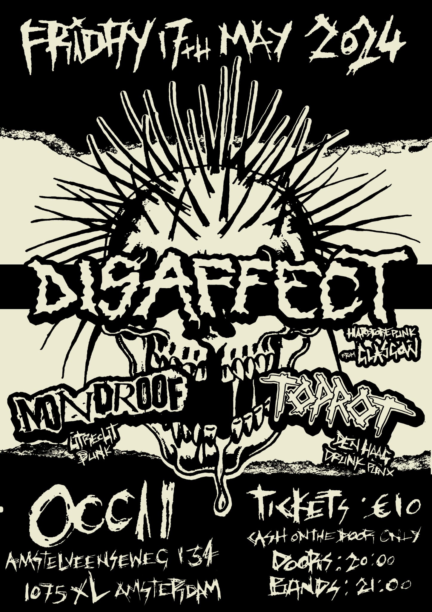 [CANCELLED!] DISAFFECT (SC) + MONDROOF + TOPROT