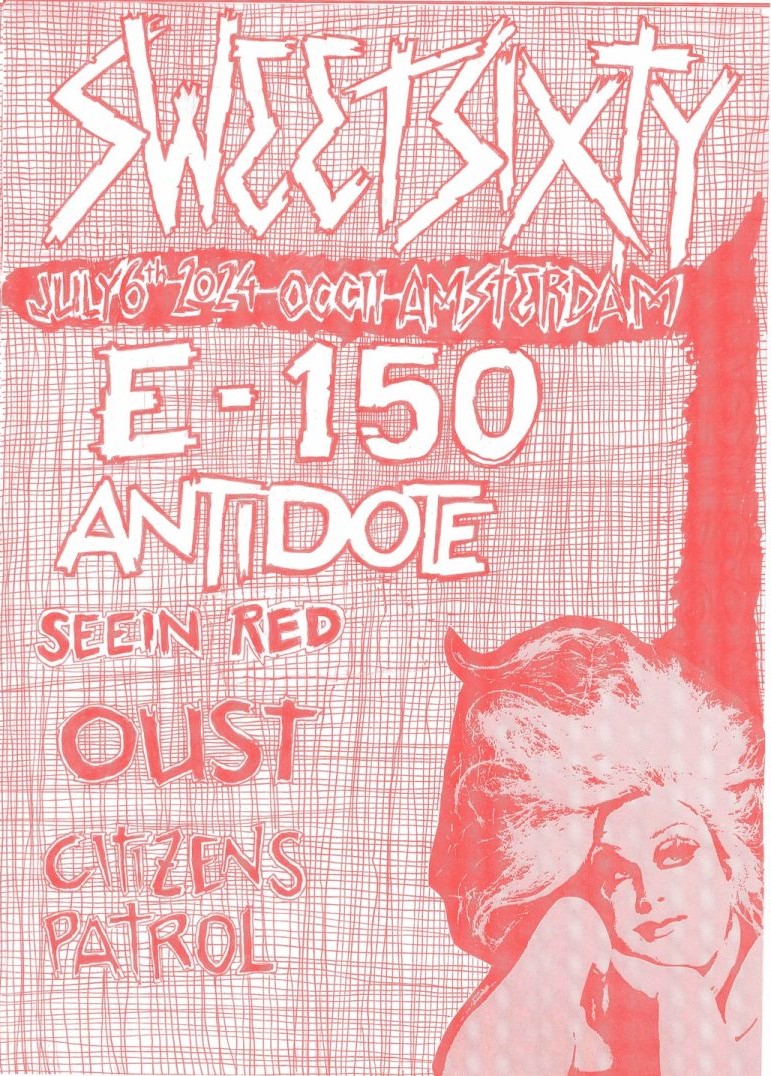 [sold out] E-150 (ES) + ANTIDOTE + SEEIN RED + OUST + CITIZENS PATROL