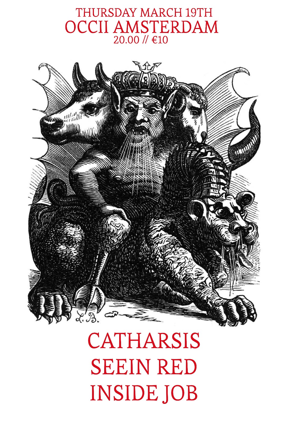 CATHARSIS (US) + SEEIN RED + INSIDE JOB