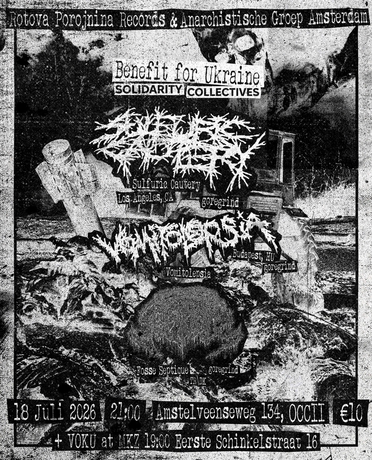 Benefit for Ukraine Solidarity Collectives: SULFURIC CAUTERY (US) + VOMITOLEPSIA (HU) + FOSSE SEPTIQUE (TR/DK)